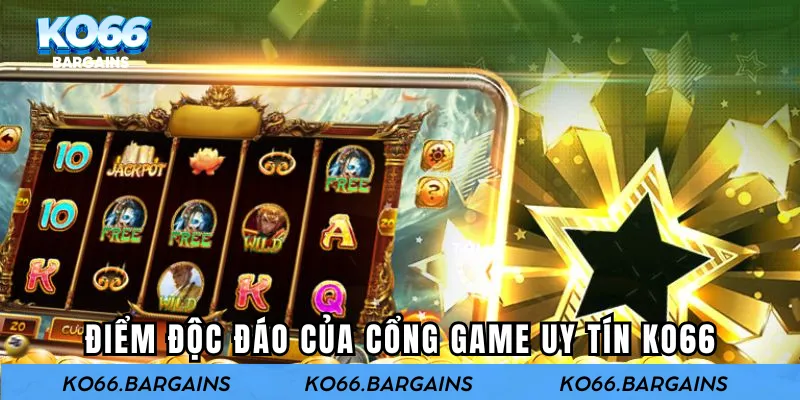 Điểm độc đáo của cổng game uy tín KO66