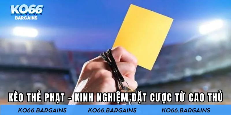 kèo thẻ phạt