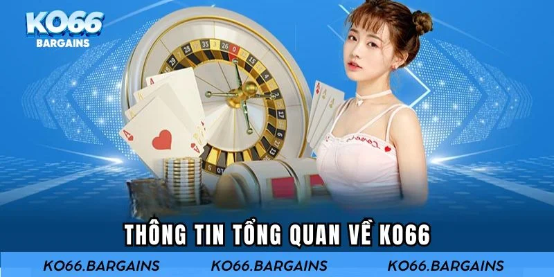 KO66 – Chặng đường phát triển vượt trội